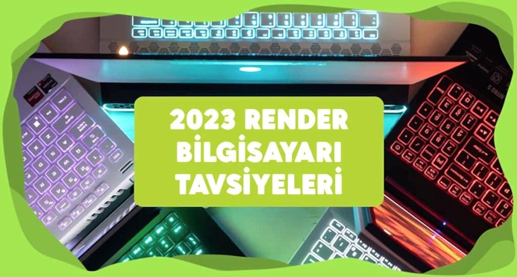 Render Bilgisayarı